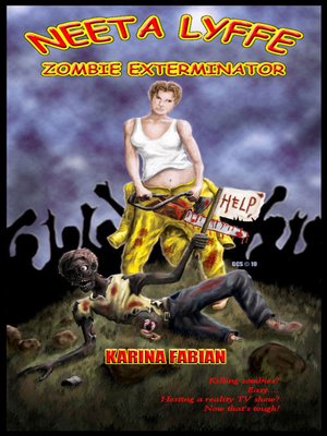 Neeta Lyffe, Zombie Exterminator - ebook